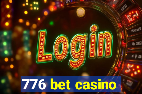 776 bet casino